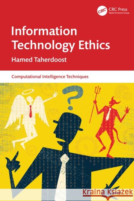 Information Technology Ethics Hamed (University Canada West, Canada) Taherdoost 9781032812410 CRC Press
