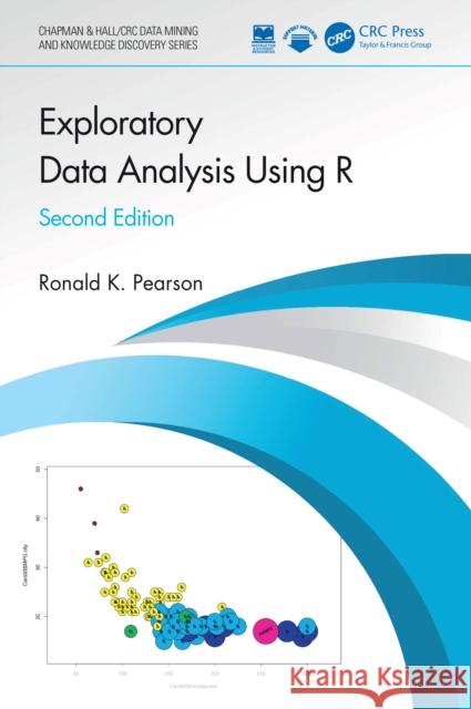 Exploratory Data Analysis Using R Ronald K. Pearson 9781032814803 CRC Press