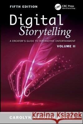 Digital Storytelling Carolyn Handler Miller 9781032823232 Taylor & Francis Ltd