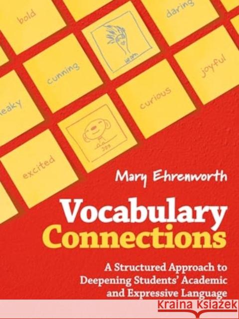 Vocabulary Connections Mary Ehrenworth 9781032826950 Taylor & Francis Ltd