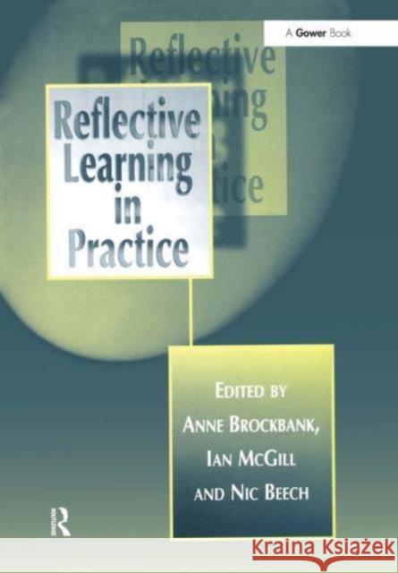 Reflective Learning in Practice Anne Brockbank Ian McGill 9781032837550 Routledge