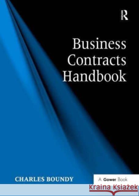 Business Contracts Handbook Charles Boundy 9781032838168