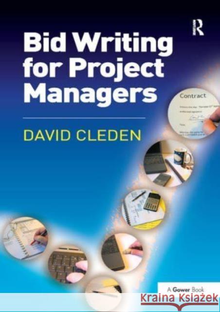 Bid Writing for Project Managers David Cleden 9781032838380 Routledge