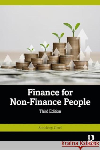 Finance for Non-Finance People Sandeep Goel 9781032850504