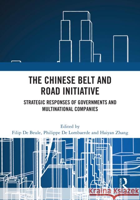 The Chinese Belt and Road Initiative  9781032856551 Taylor & Francis Ltd