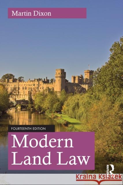 Modern Land Law Martin (University of Cambridge.) Dixon 9781032859347 Routledge