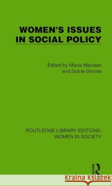 Women's Issues in Social Policy Mavis MacLean Dulcie Groves 9781032862996