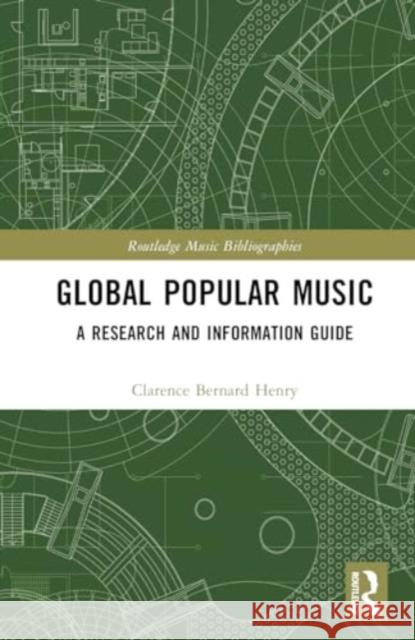 Global Popular Music Clarence Bernard Henry 9781032865737