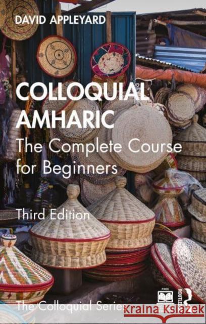 Colloquial Amharic David Appleyard 9781032878768 Taylor & Francis Ltd