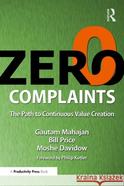 Zero Complaints Moshe Davidow 9781032880518 Taylor & Francis Ltd