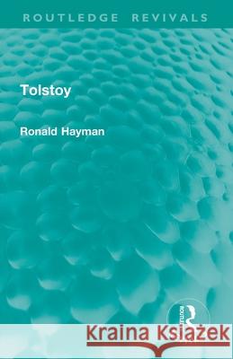 Tolstoy Ronald Hayman 9781032887364