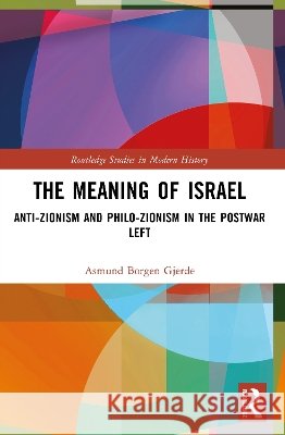 The Meaning of Israel Asmund Borgen Gjerde 9781032894348