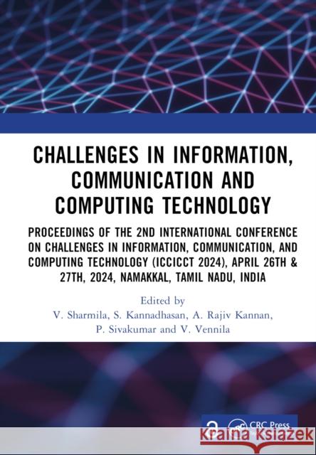 Challenges in Information, Communication and Computing Technology  9781032901664 Taylor & Francis Ltd