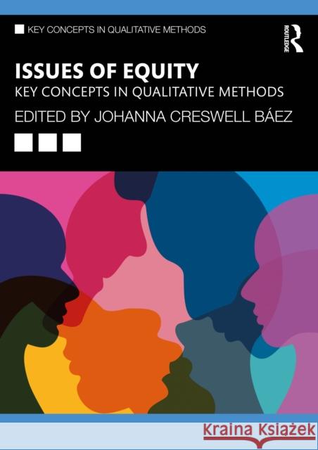 Issues of Equity: Key Concepts Johanna Creswel 9781032908526 Routledge