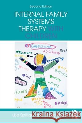 Internal Family Systems Therapy with Children Stubbs, Claire 9781032915227