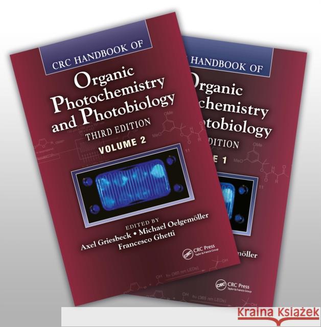 CRC Handbook of Organic Photochemistry and Photobiology, Third Edition - Two Volume Set Francesco Ghetti 9781032917276