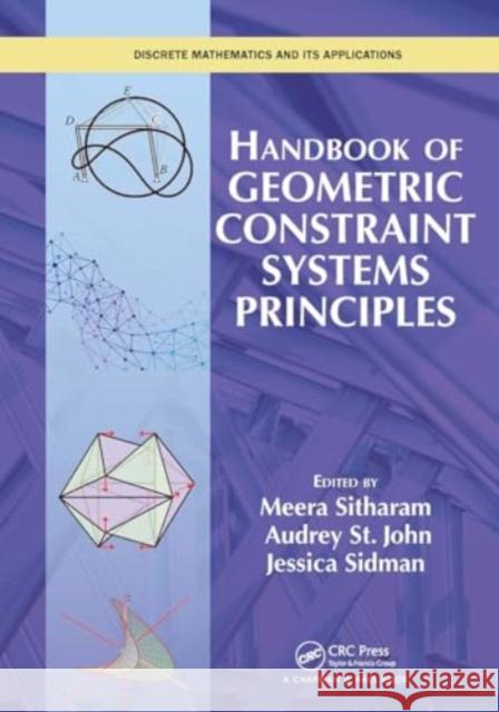 Handbook of Geometric Constraint Systems Principles Meera Sitharam Audrey S Jessica Sidman 9781032918303 CRC Press