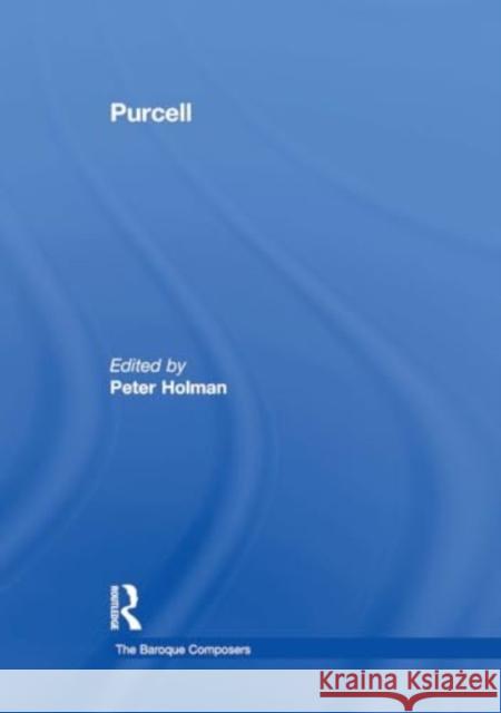 Purcell Peter Holman 9781032918549