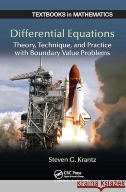 Differential Equations: Theory, Technique and Practice with Boundary Value Problems Steven G. Krantz 9781032919621 CRC Press