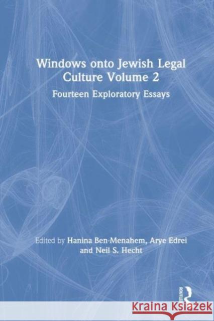 Windows onto Jewish Legal Culture Volume 2: Fourteen Exploratory Essays  9781032921051 Taylor & Francis Ltd