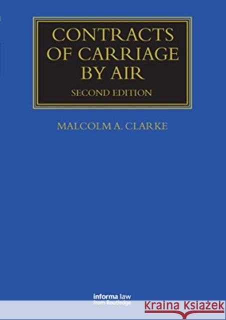 Contracts of Carriage by Air Malcolm Clarke 9781032922829