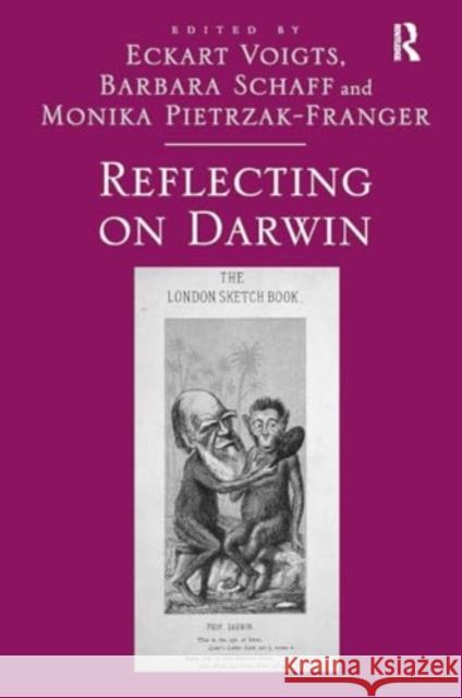 Reflecting on Darwin Eckart Voigts Barbara Schaff 9781032925356 Routledge