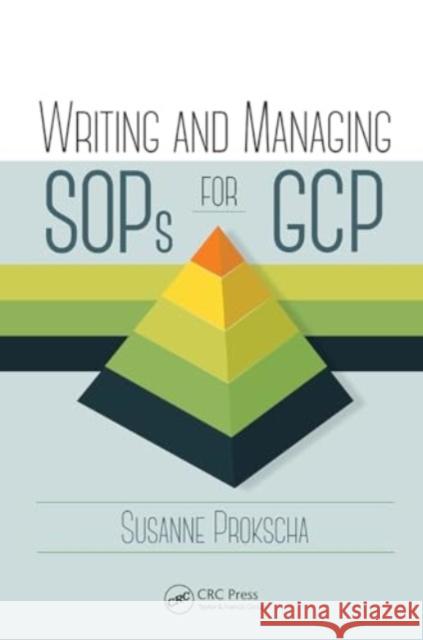 Writing and Managing Sops for Gcp Susanne Prokscha 9781032926735 CRC Press