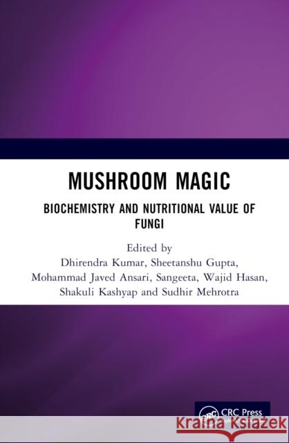 Mushroom Magic  9781032943459 Taylor & Francis Ltd