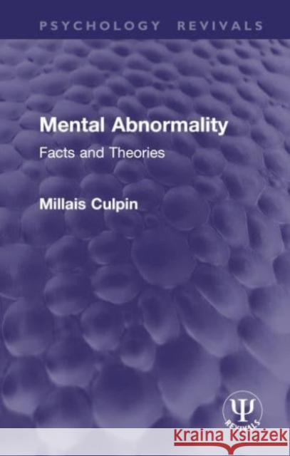 Mental Abnormality Millais Culpin 9781032945729 Taylor & Francis Ltd