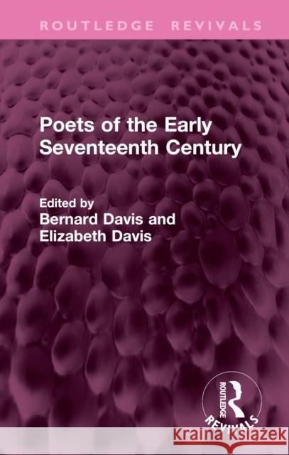 Poets of the Early Seventeenth Century  9781032946818 Taylor & Francis Ltd