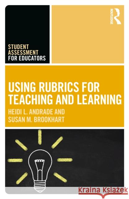 Using Rubrics for Teaching and Learning Susan M. Brookhart 9781032948409