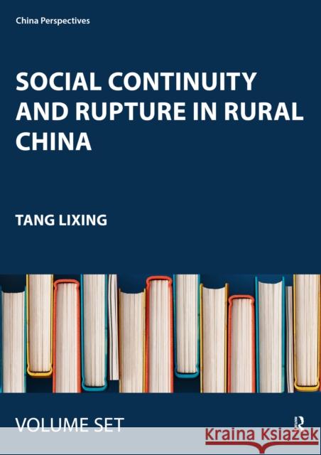 Social Continuity and Rupture in Rural China: The Huizhou Hyper-stability Structure Tang (Professor, College of Humanities and Communications, Shanghai Normal University, China) Lixing 9781032950129