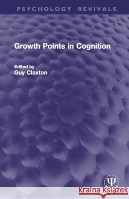 Growth Points in Cognition  9781032950273 Taylor & Francis Ltd