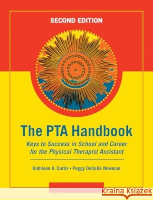 The PTA Handbook Peggy DeCelle Newman 9781032956947