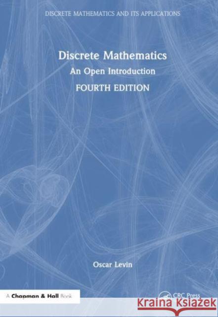 Discrete Mathematics Oscar Levin 9781032966168 Taylor & Francis Ltd