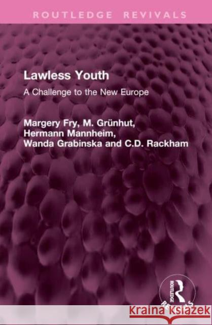 Lawless Youth C.D. Rackham 9781032978475