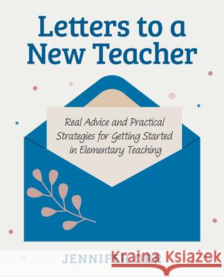 Letters to a New Teacher Jennifer Orr 9781032991078 Taylor & Francis Ltd