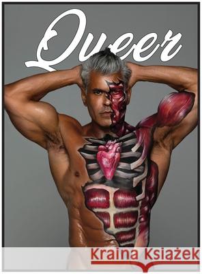 Queer Dec 2020 V1: We're here, we're queer Queer Ltd Mike Ruiz Eric Turner 9781034019596 Barbequeer