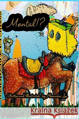 Mental.: krookedminds Lee, Alexander 9781034135814 Blurb