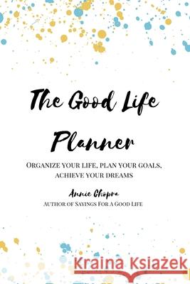 The Good Life Planner Annie Chopra 9781034225645