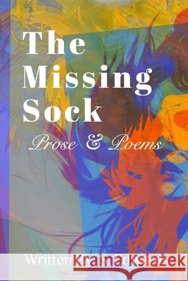 The Missing Sock S Edwards 9781034414643 Blurb