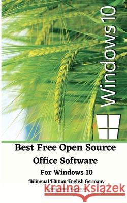 Best Free Open Source Office Software For Windows 10 Bilingual Edition English Germany Sakura Cyber Jannah Sakura 9781034461807 Jannah Firdaus Multimedia Publishing