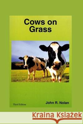 Cows On Grass John R Nolan 9781034503545