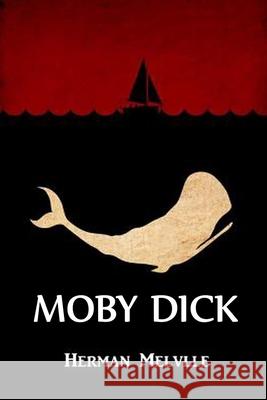 La Balena: Moby Dick, Italian edition Herman Melville 9781034647195