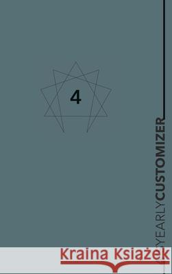 Enneagram 4 YEARLY CUSTOMIZER Planner: Yearly planner for an enneagram type Four Enneapages 9781034856245 Blurb