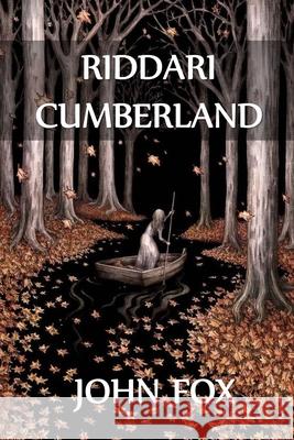 Riddari Cumberland: A Knight of the Cumberland, Icelandic edition John Fox 9781034866930 Gyrfalcon Books