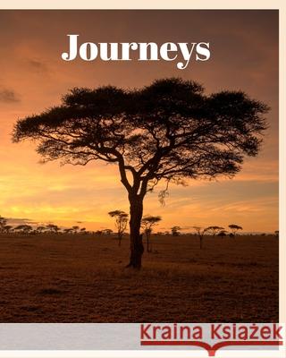 Journeys: Journeys Around the World Deardorff, George B. 9781034898283 Blurb