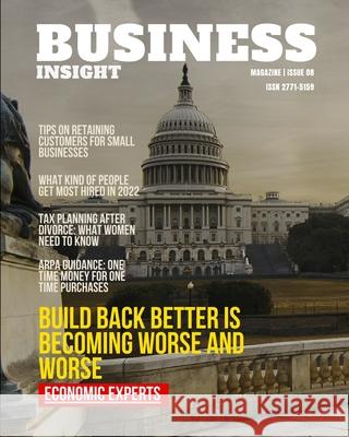 Business Insight Magazine Issue 8: Business Economy Information Media, Capitol Times 9781034972358