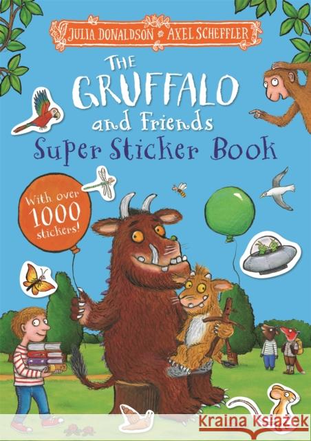 The Gruffalo and Friends Super Sticker Book Julia Donaldson 9781035001514