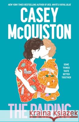 The Pairing Casey McQuiston 9781035001873 Pan Macmillan